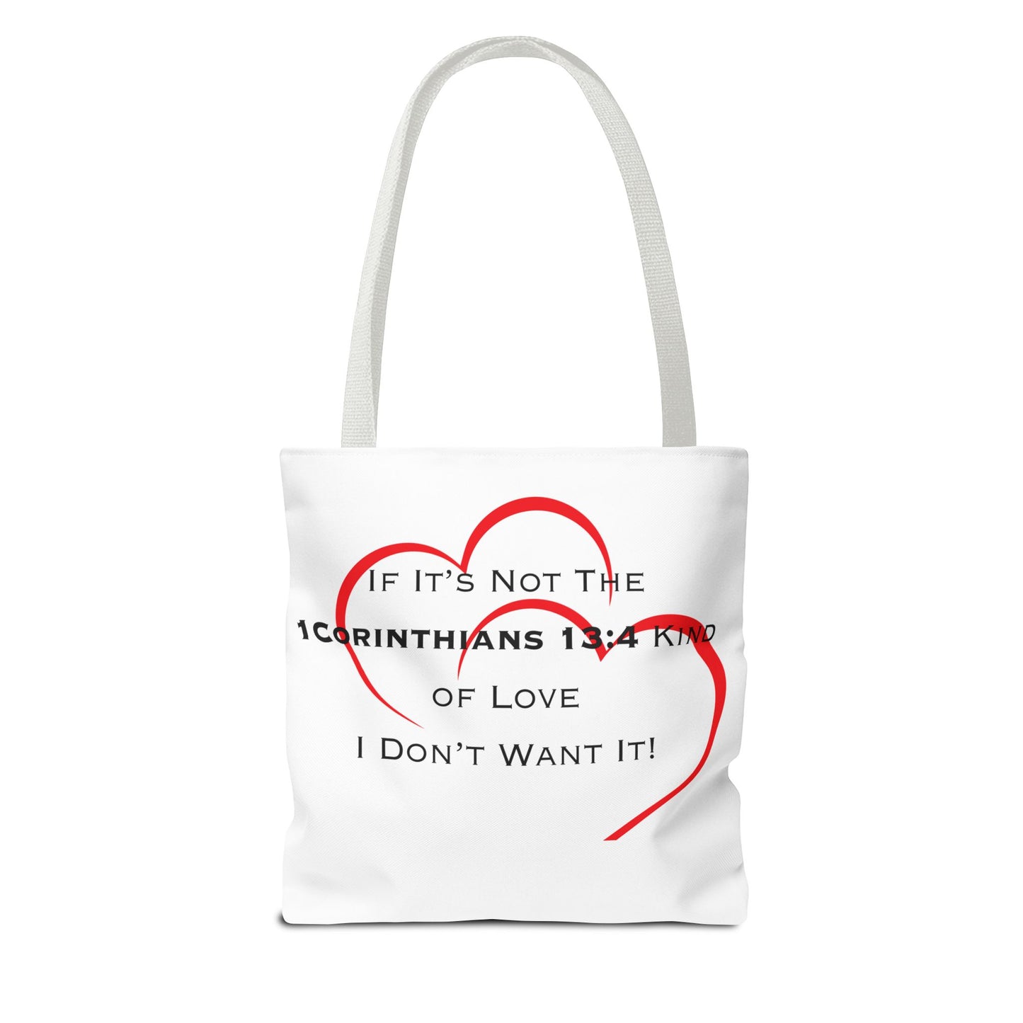 1 Corinthians 13:4 Kind of Love, Tote Bag (AOP)