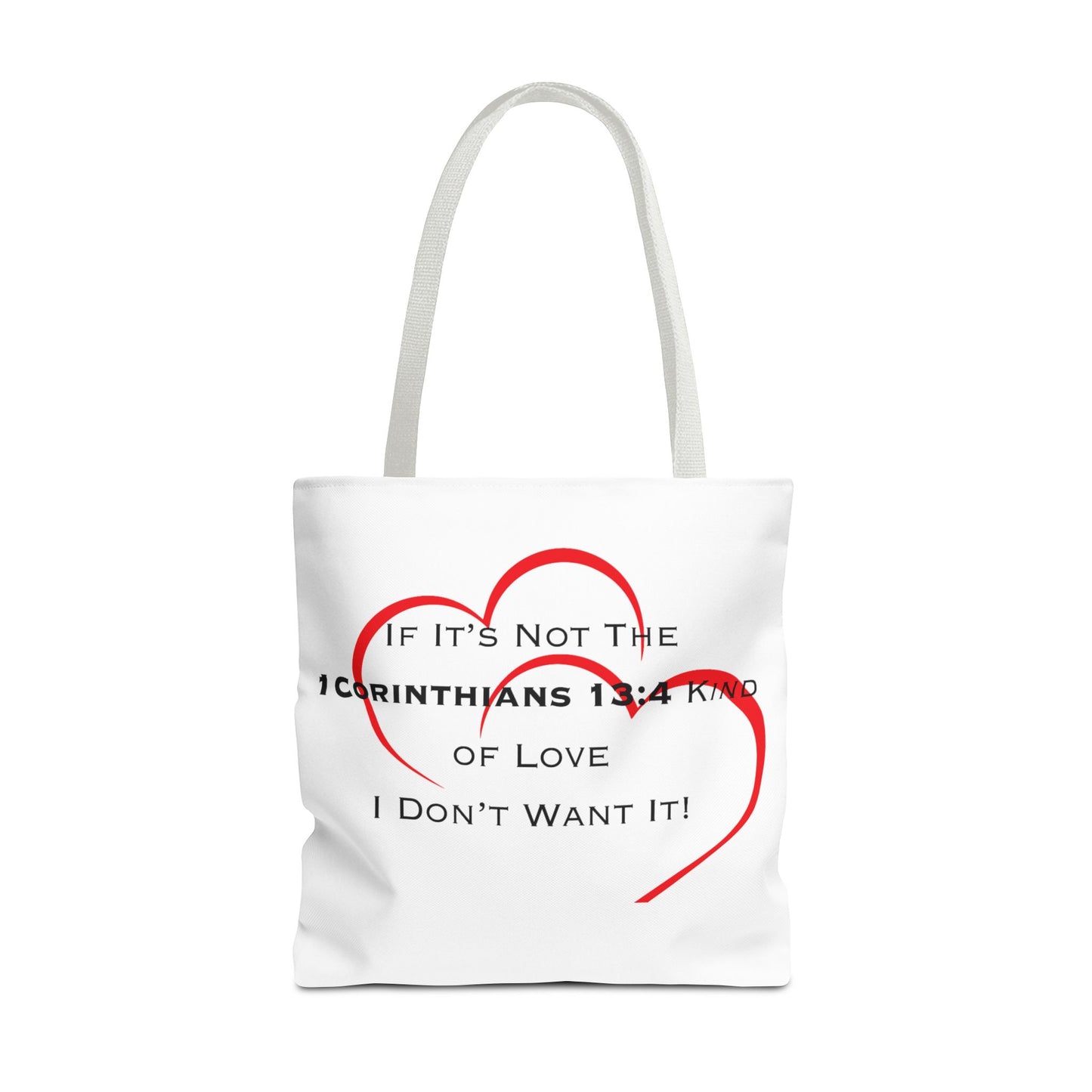 "1 Corinthians 13:4 Kind of Love", Tote Bag (AOP)