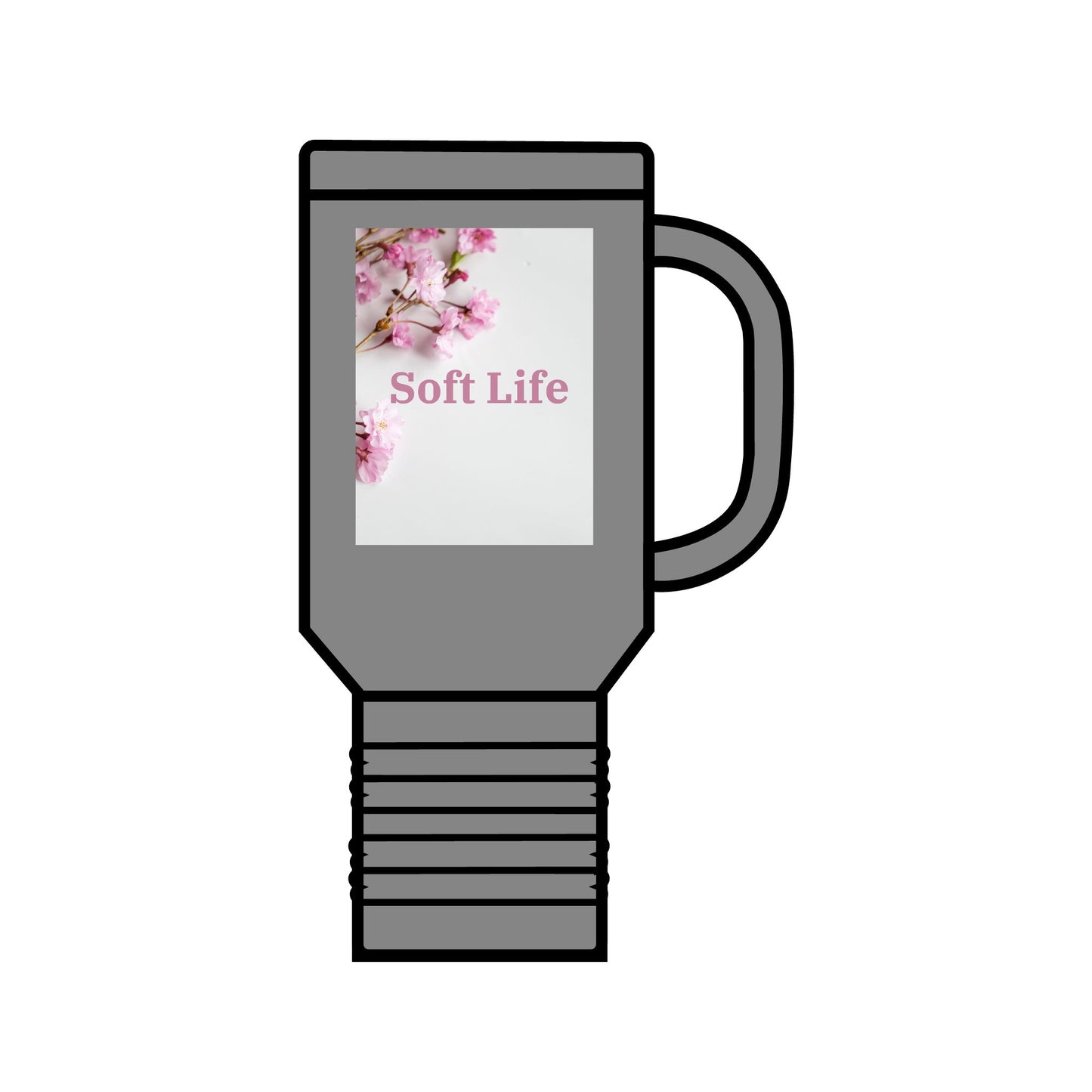 Floral "Soft Life", Insulated Travel Mug, 40oz