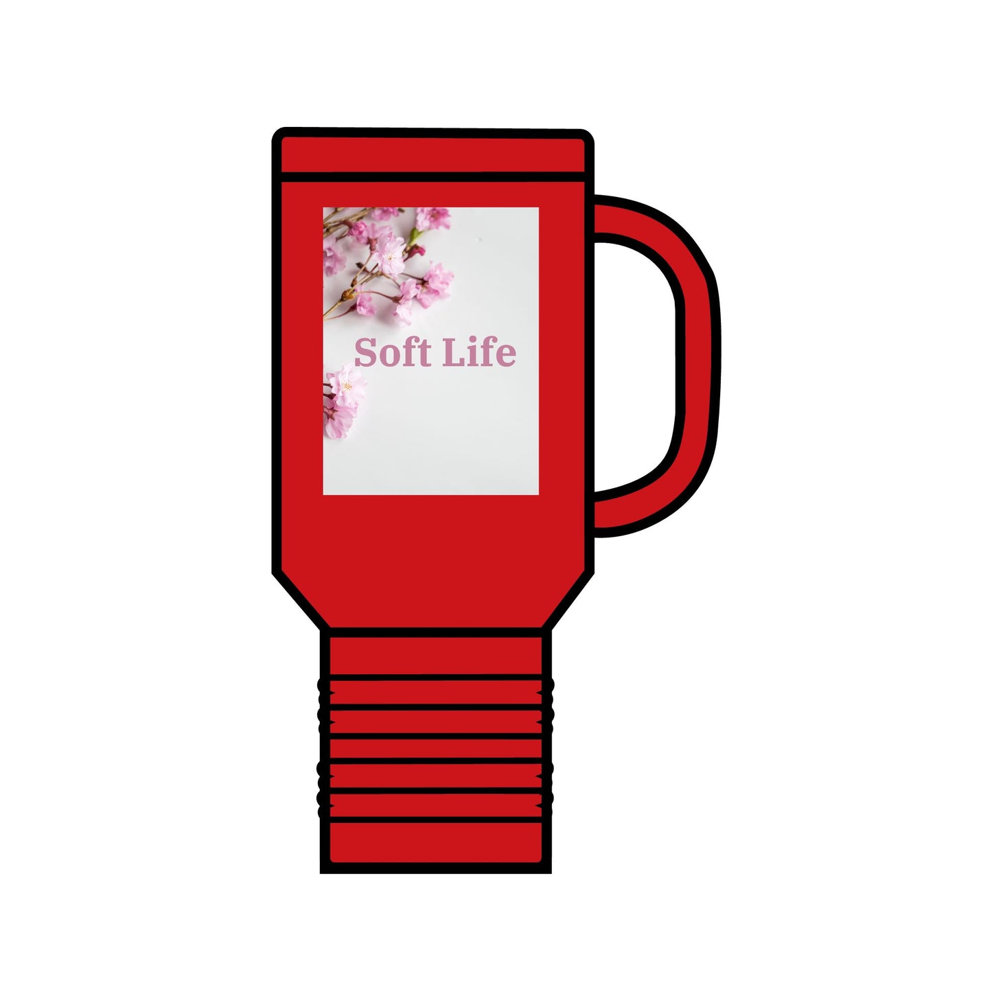 Floral "Soft Life", Insulated Travel Mug, 40oz