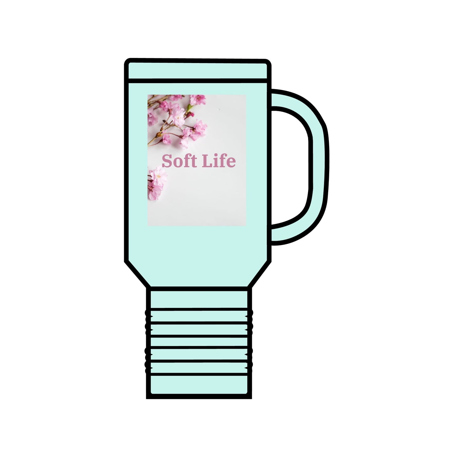 Floral "Soft Life", Insulated Travel Mug, 40oz