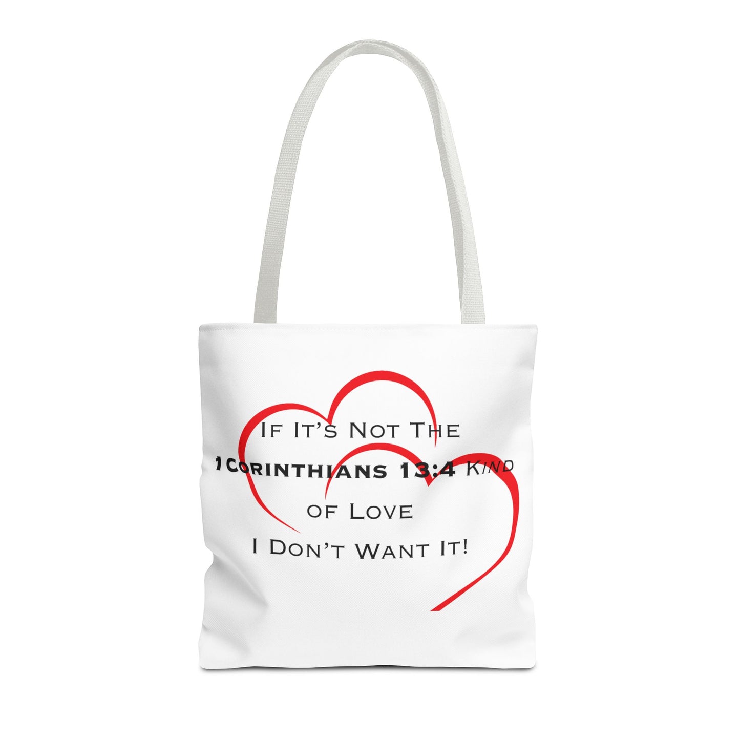 "1 Corinthians 13:4 Kind of Love", Tote Bag (AOP)