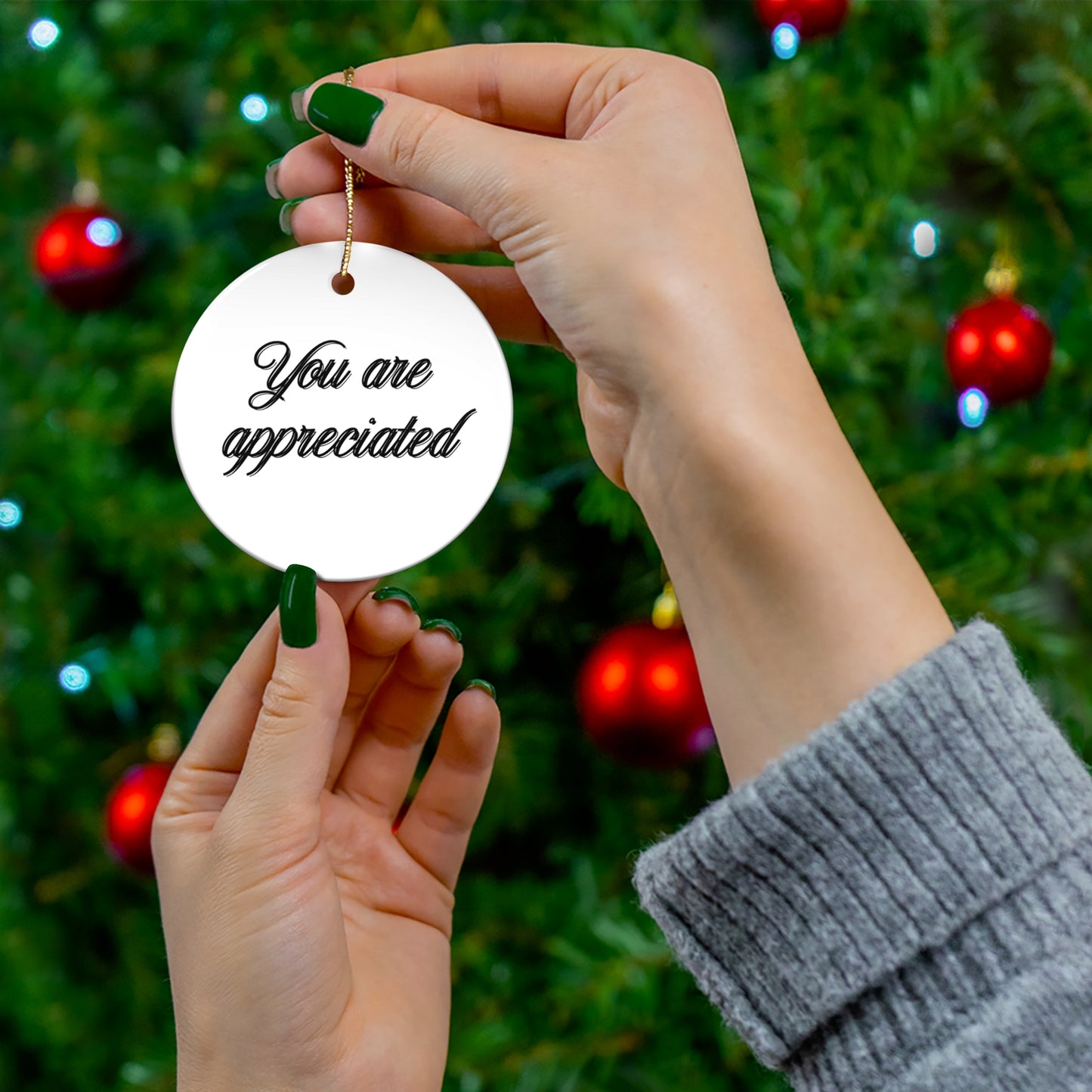 "You Are Appreciated", Ceramic Ornament, 4 Shapes