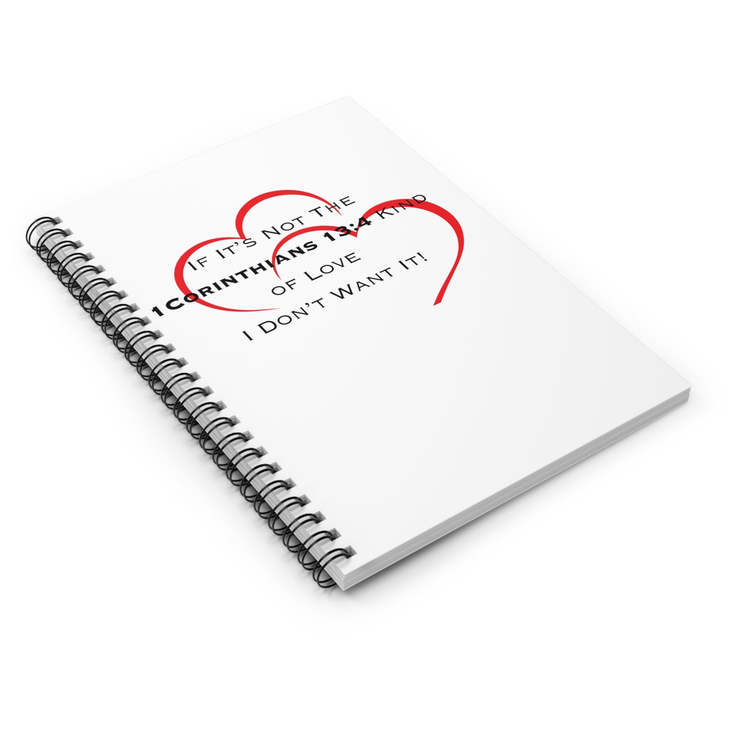 1 Corinthians 13:4 Kind of Love, Spiral Notebook - Ruled Line