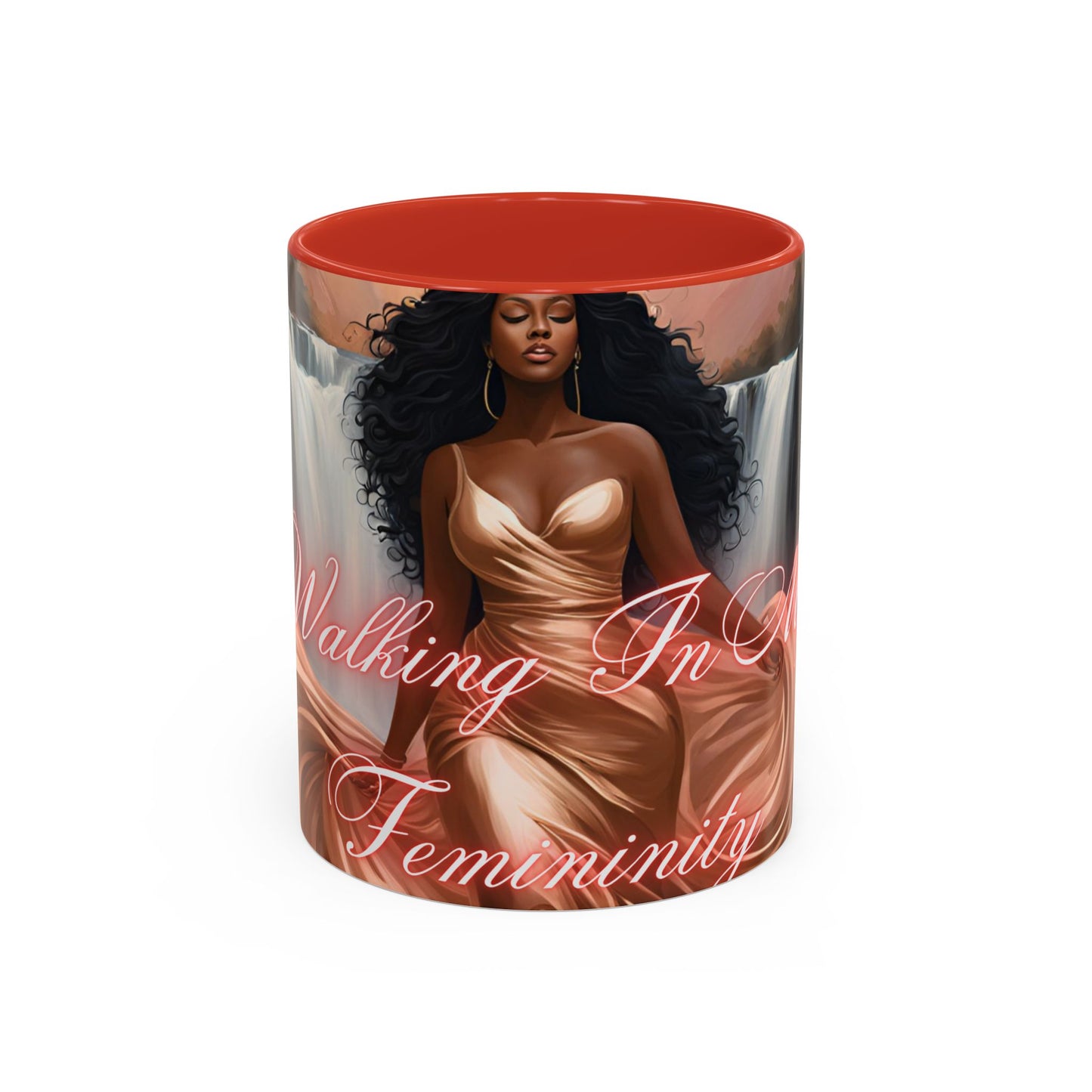 "Walking In My Femininity" Accent Coffee Mug (11, 15oz)