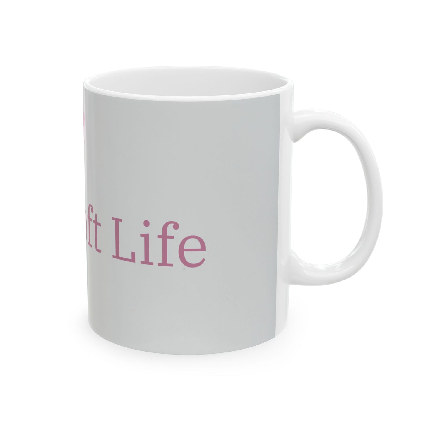 Floral Soft Life, Ceramic Mug, (11oz, 15oz)