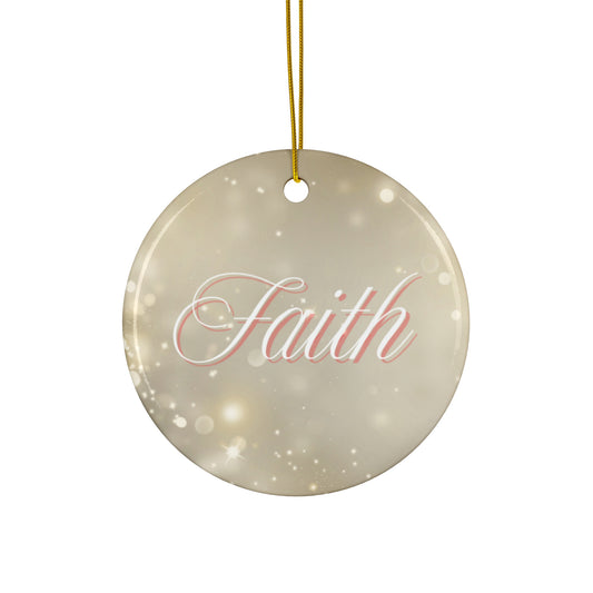 Christmas Ceramic Ornament - Faith with Marble and Gold Dust Background