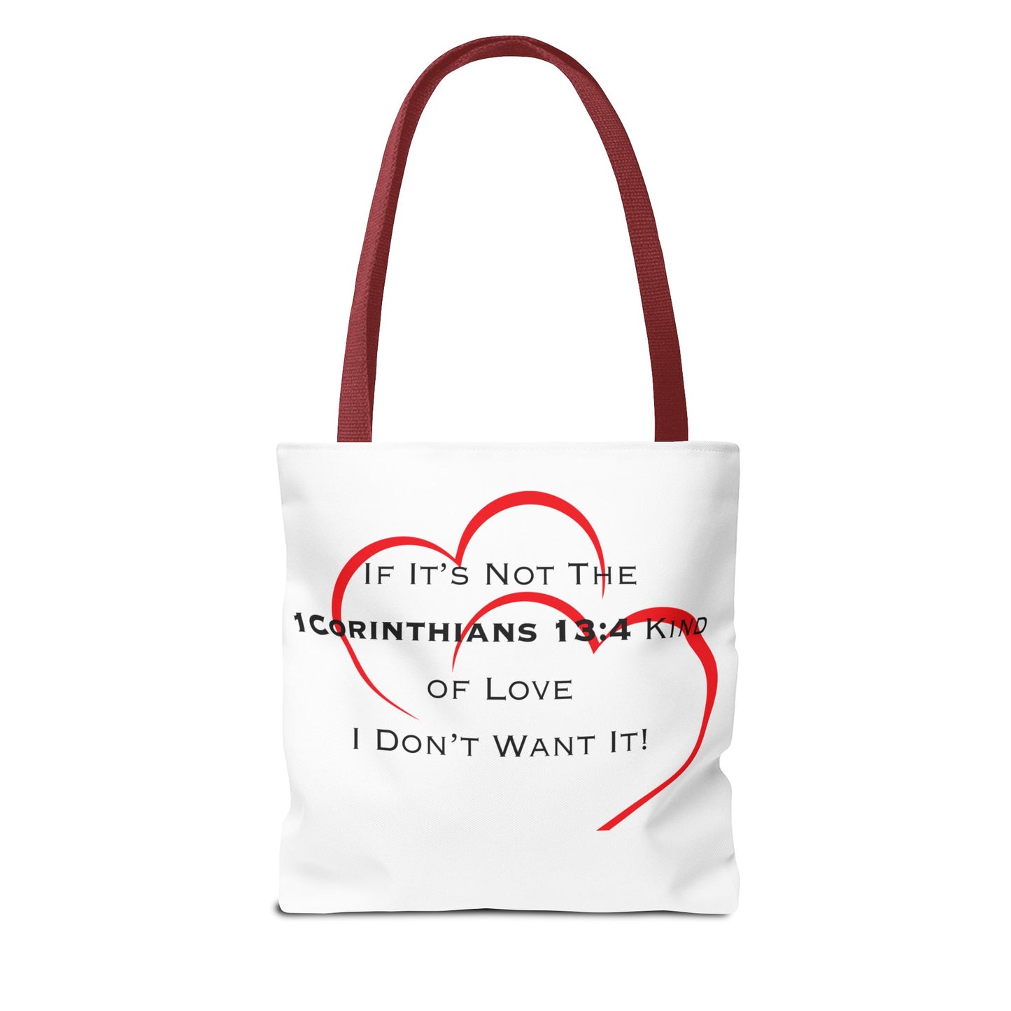 1 Corinthians 13:4 Kind of Love, Tote Bag (AOP)