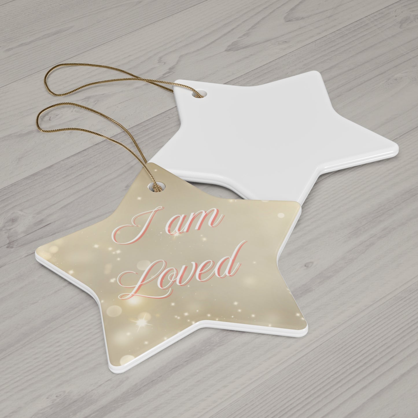 Christmas Ceramic Ornaments - 'I am loved' Design (Heart, Circle, Star, Snowflake)