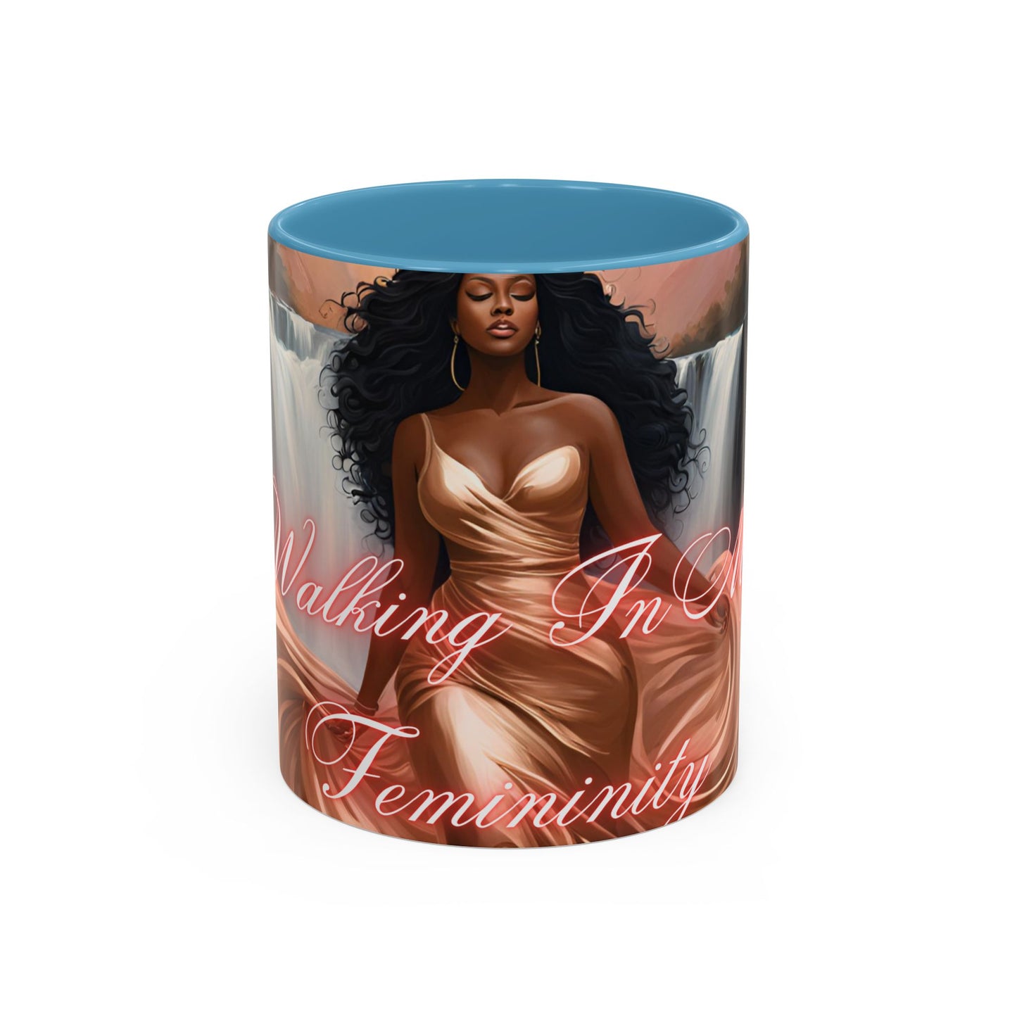 "Walking In My Femininity" Accent Coffee Mug (11, 15oz)