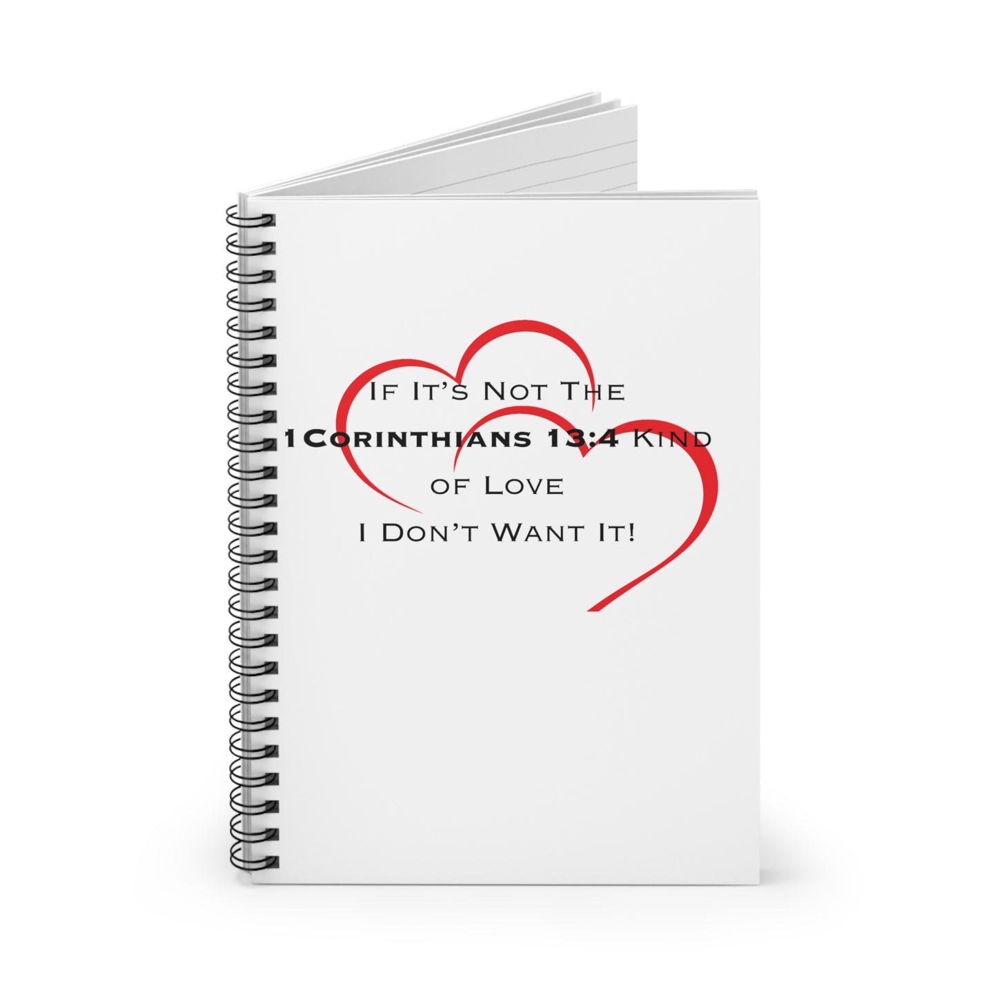 1 Corinthians 13:4 Kind of Love, Spiral Notebook - Ruled Line