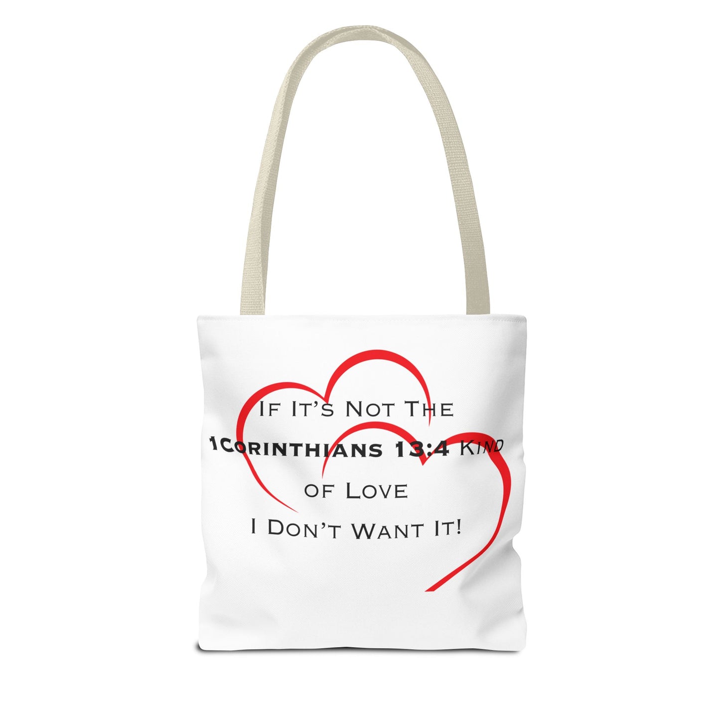 1 Corinthians 13:4 Kind of Love, Tote Bag (AOP)