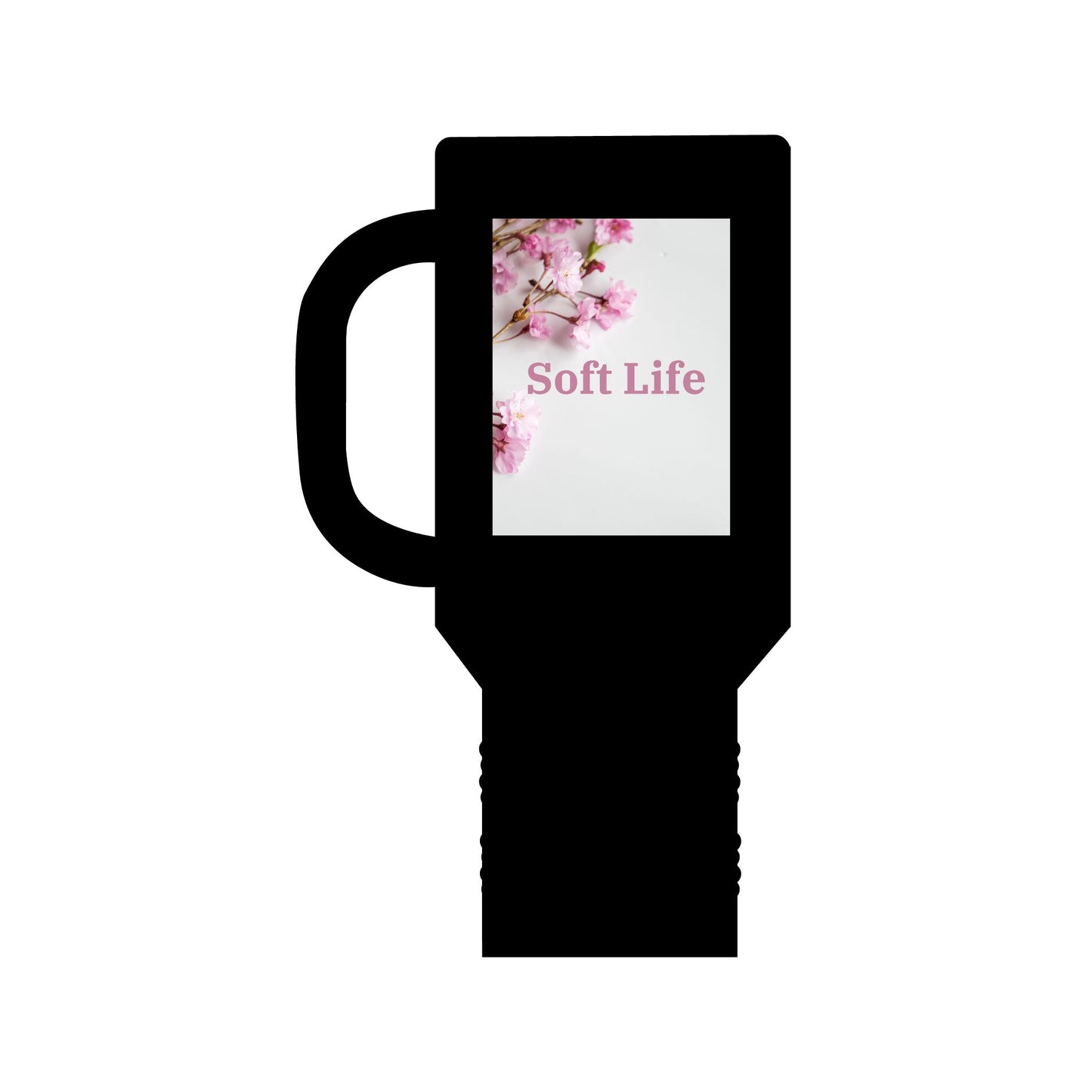 Floral "Soft Life", Insulated Travel Mug, 40oz